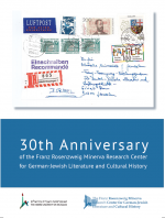 30th Anniversary of the Franz Rosenzweig Minerva Research Centerfor German-Jewish Literature and Cultural History