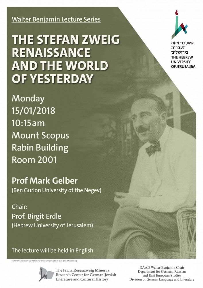 THE STEFAN ZWEIG RENAISSANCE AND THE WORLD OF YESTERDAY